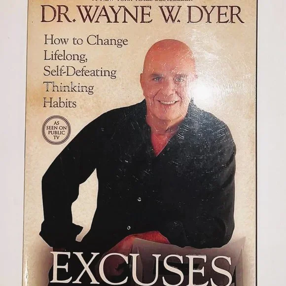 Excuses Be Gone by: Dr. Wayne Dyer Paperback Book - Picture 3 of 4